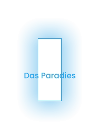 Das Paradies